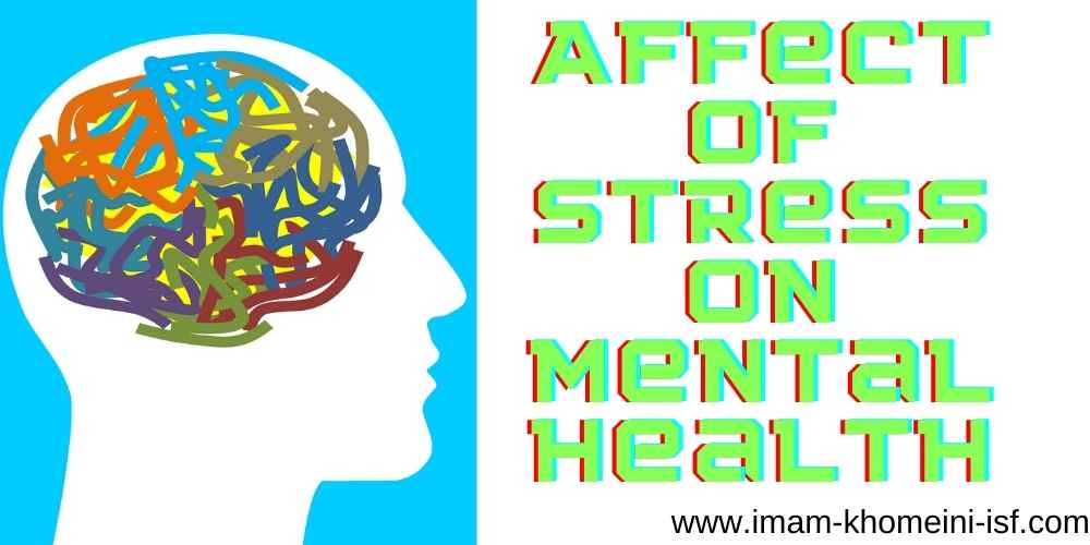 Affect of stress on mental health