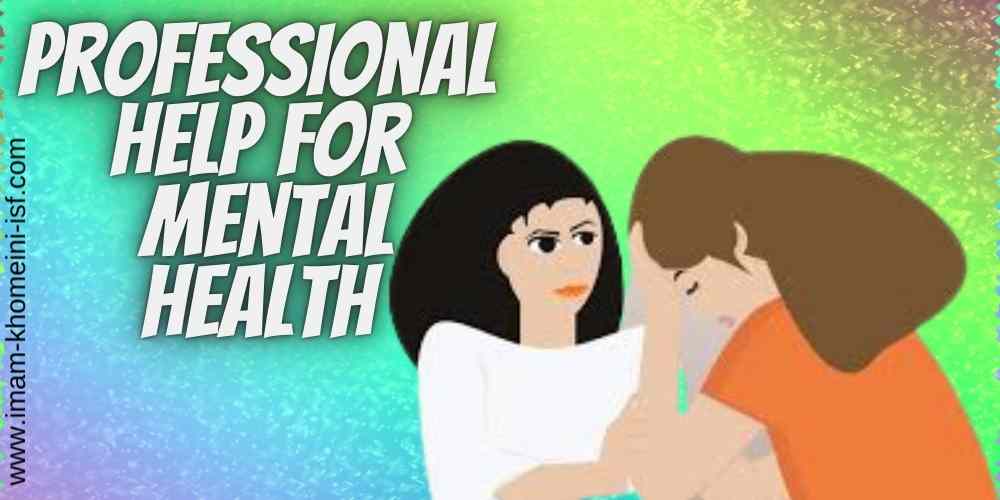 Professional help Mental health