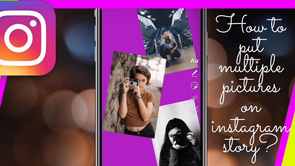how to put multiple picture on instagram story