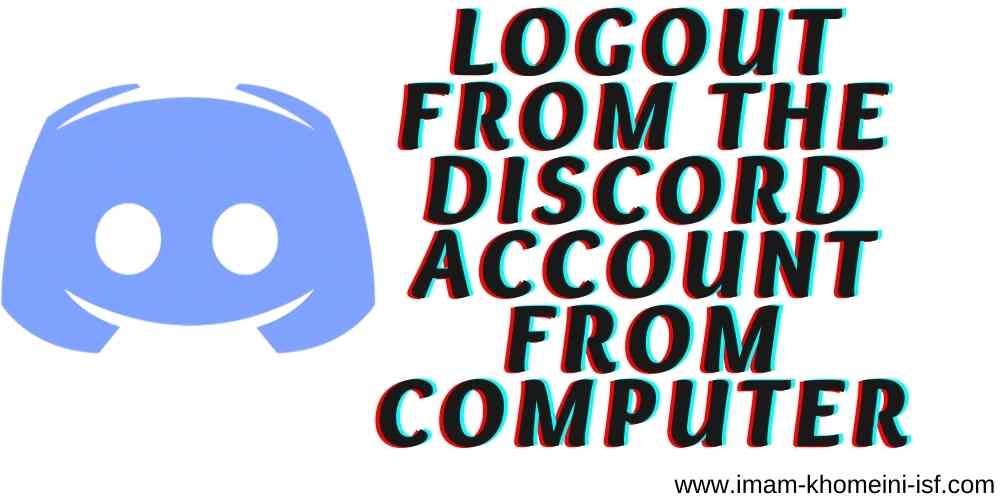 logout from the Discord account from Computer