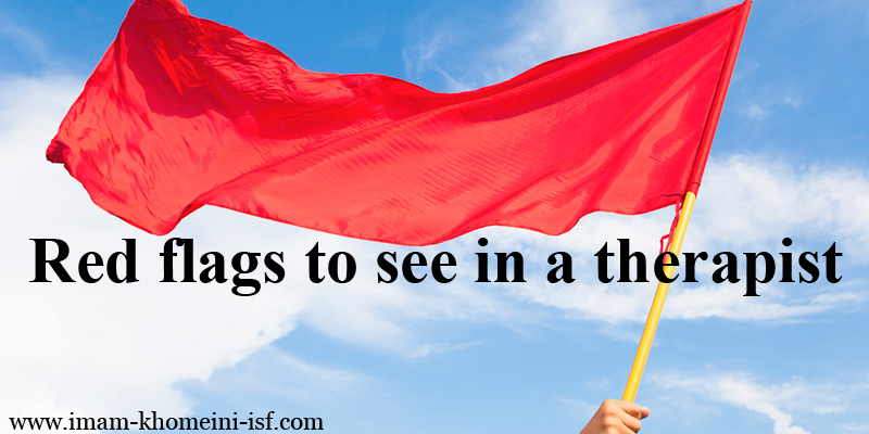 Red flags to see in a therapist
